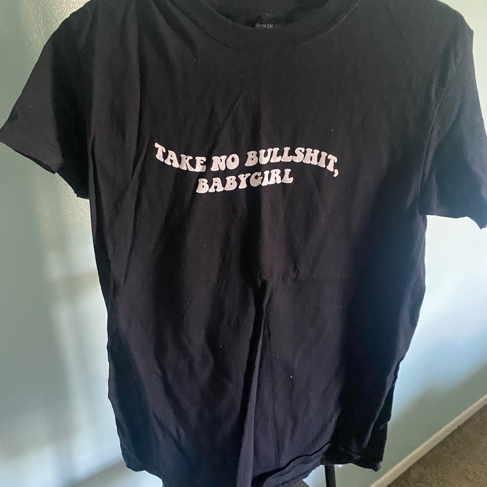 Take no bullshit babygurl nasty gal brand